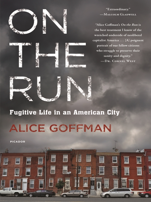 Title details for On the Run by Alice Goffman - Wait list